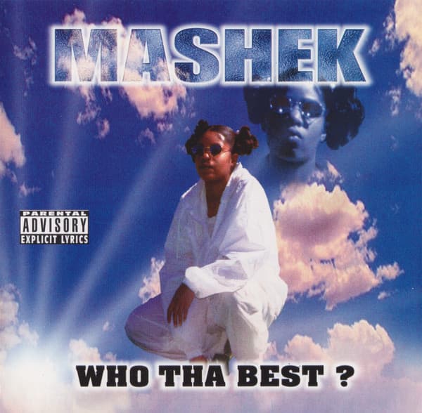 Discogs — Mashek – Who Tha Best